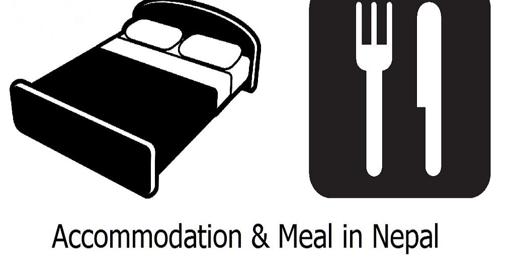 Accommodation & Meal in Nepal | Best Hotel and Food For Trekking in Nepal